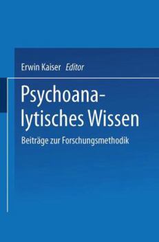Paperback Psychoanalytisches Wissen: Beiträge Zur Forschungsmethodik [German] Book