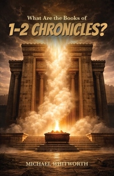 What Are the Books of 1–2 Chronicles? (Kids’ Guides to God’s Word)