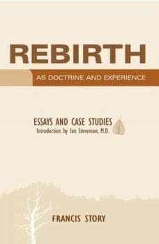 Paperback Rebirth as Doctrine and Experience: Essays and Case Studies Book