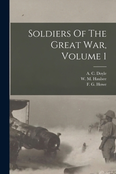 Paperback Soldiers Of The Great War, Volume 1 Book