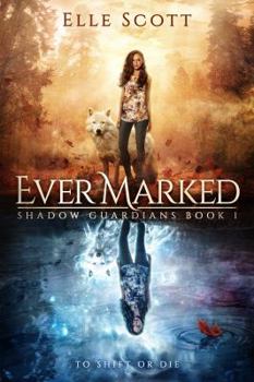 Ever Marked