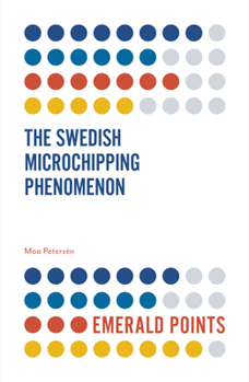Paperback The Swedish Microchipping Phenomenon Book