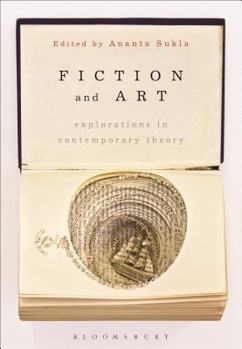 Hardcover Fiction and Art: Explorations in Contemporary Theory Book