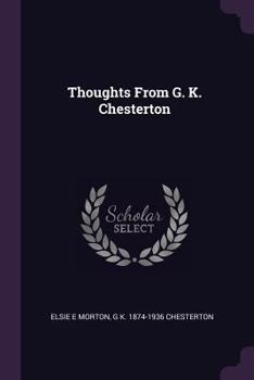 Paperback Thoughts From G. K. Chesterton Book