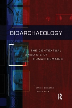 Paperback Bioarchaeology: The Contextual Analysis of Human Remains Book