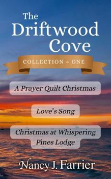 Paperback The Driftwood Cove Collection One (Driftwood Cove Series) Book