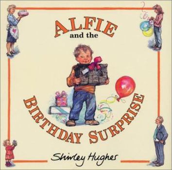 Hardcover Alfie and the Birthday Surprise Book