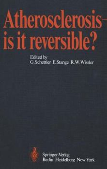 Paperback Atherosclerosis -- Is It Reversible? Book