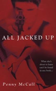 All Jacked Up (Berkley Sensation) - Book #1 of the FBI