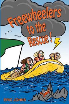 Paperback Freewheelers to the Rescue! Book