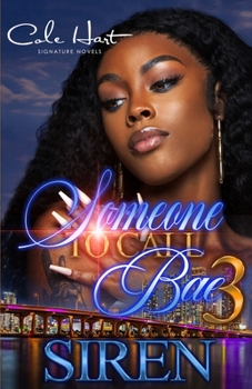 Paperback Someone To Call Bae 3: An Urban Romance: Finale Book