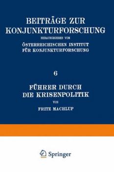 Paperback Führer Durch Die Krisenpolitik [German] Book