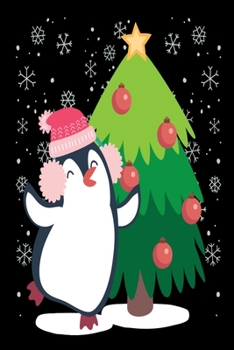 Penguin Dancing Around Christmas Tree: Journal / Notebook / Diary Gift - 6”x9” - 120 pages - White Lined Paper - Matte Cover