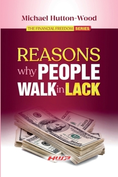 Paperback Reasons Why People Walk in Lack Book