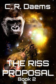 The Riss Proposal: Book II in the Riss series - Book #2 of the Riss Series