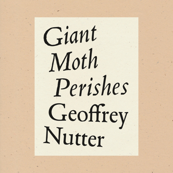Paperback Giant Moth Perishes Book