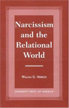 Paperback Narcissism and the Relational World Book