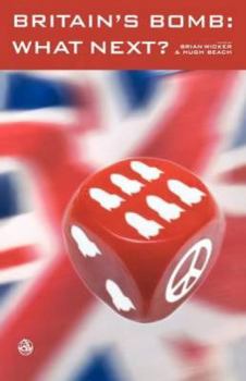 Paperback Britain's Bomb: What Next? Book