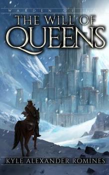 The Will of Queens - Book #4 of the Warden of Fál