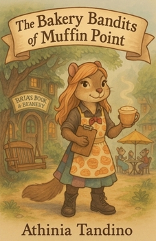 Paperback "The Bakery Bandits of Muffin Point" Book