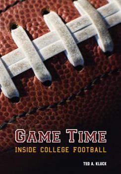 Hardcover Game Time: Inside College Football Book