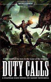 Duty Calls - Book #5 of the Ciaphas Cain