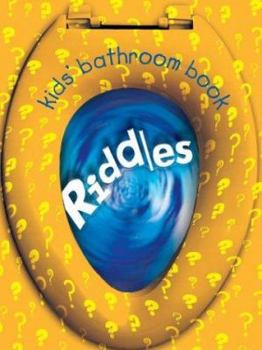 Paperback Kids' Bathroom Book: Riddles (Kids' Bathroom Books) Book