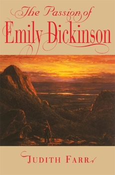 Paperback The Passion of Emily Dickinson Book