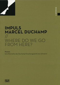 Paperback Impuls Marcel Duchamp: Where Do We Go from Here? Book