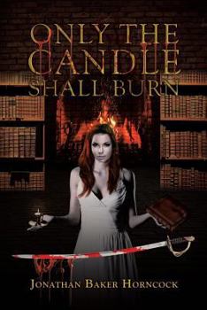 Paperback Only the Candle Shall Burn Book