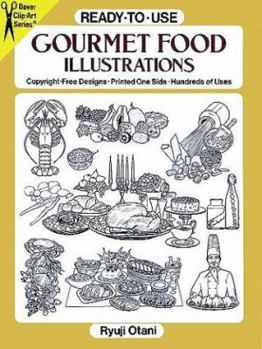Paperback Ready-to-Use Gourmet Food Illustrations (Dover Clip-Art Series) Book
