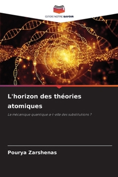 Paperback L'horizon des théories atomiques [French] Book