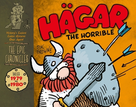 Hardcover Hagar the Horrible: The Epic Chronicles: Dailies 1979-1980 Book