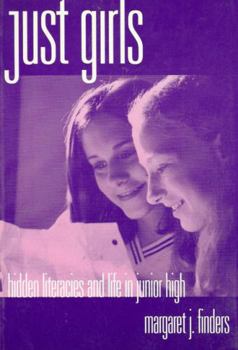 Paperback Just Girls: Hidden Literacies and Life in Junior High Book
