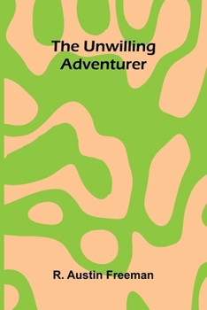 Paperback The Unwilling Adventurer Book