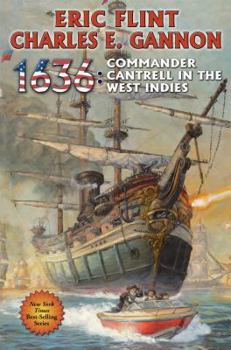 1636: Commander Cantrell in the West Indies - Book #18 of the Assiti Shards