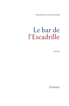 Paperback Le bar de l'Escadrille [French] Book