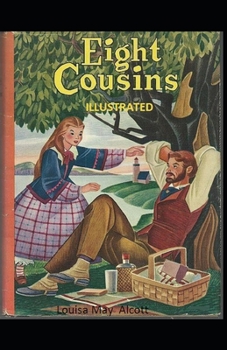 Paperback Eight Cousins Illustrated Book