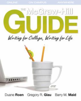 Paperback The McGraw-Hill Guide: Writing for College, Writing for Life Book