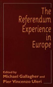 Paperback The Referendum Experience in Europe Book