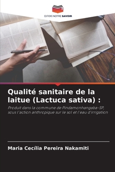 Paperback Qualité sanitaire de la laitue (Lactuca sativa) [French] Book