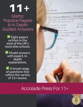 Paperback 11+ Maths: Practice Papers & In-Depth Guided Answers: Practice Papers & In-Depth Guided Answers: Volume Two: Practice Papers & In Book