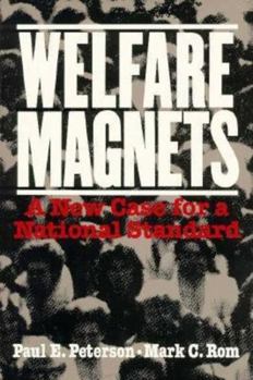 Paperback Welfare Magnets: A New Case for a National Standard Book