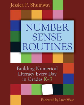 Paperback Number Sense Routines: Building Numerical Literacy Every Day in Grades K-3 Book