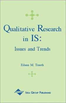 Hardcover Qualitative Research in IS: Issues and Trends Book