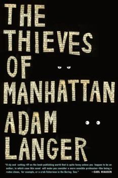 Paperback The Thieves of Manhattan Book