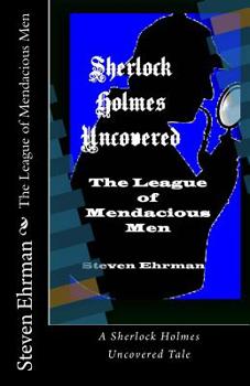 Paperback The League of Mendacious Men Book