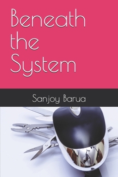 Paperback Beneath the System Book