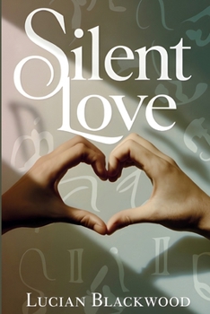 Paperback Silent Love Book
