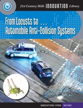From Locusts To... Automobile Anti-Collision Systems - Book  of the Innovations from Nature